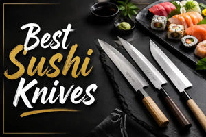 Best Sushi Knives for precise sushi and sashimi preparation